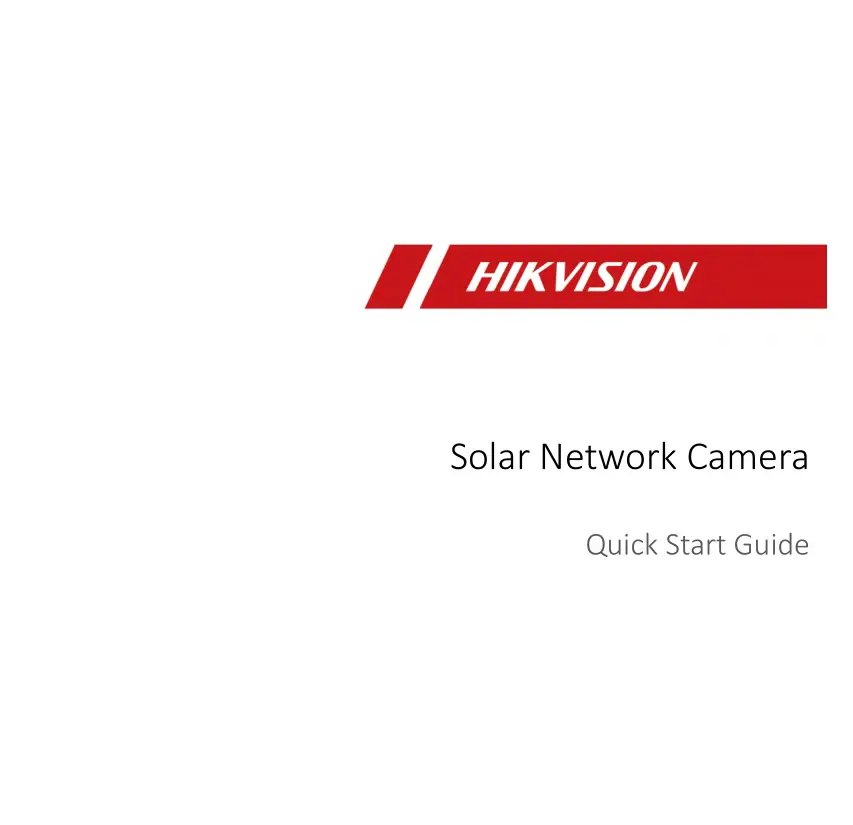 HIKVISION DS-2XS6A25G0-I Solar Network Camera User Guide