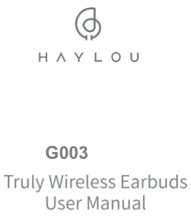 KINGSTAR G003 Truly Wireless Earbuds User Manual