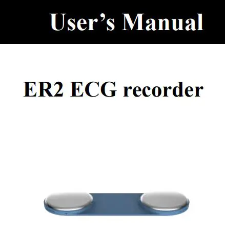 Shenzhen Viatom Technology ER2 ECG Recorder User Manual