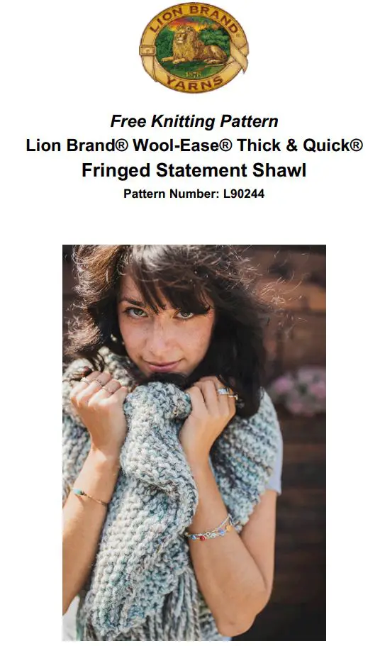 LION BRAND Wool-Ease Thick Quick Fringed Statement Shawl User Manual