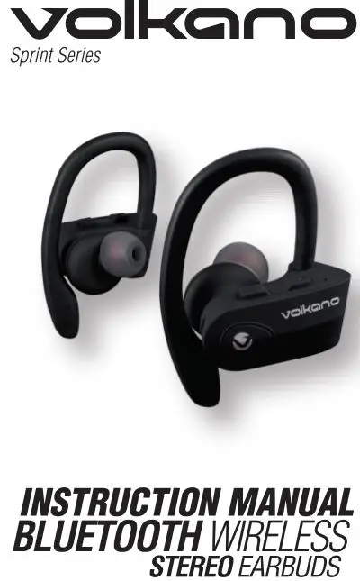 Volkano Bluetooth Wireless Stereo Earbuds Instruction Manual