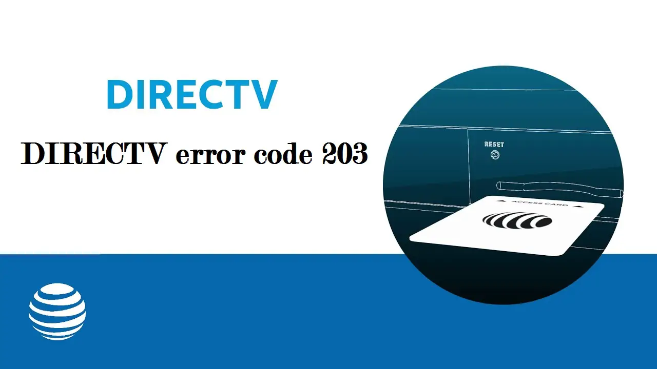 Directv Error Code 203 Directv Error Code 203