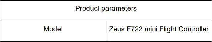 HGLRC Zeus F722 Mini Flight Control User Manual - Product Specifications