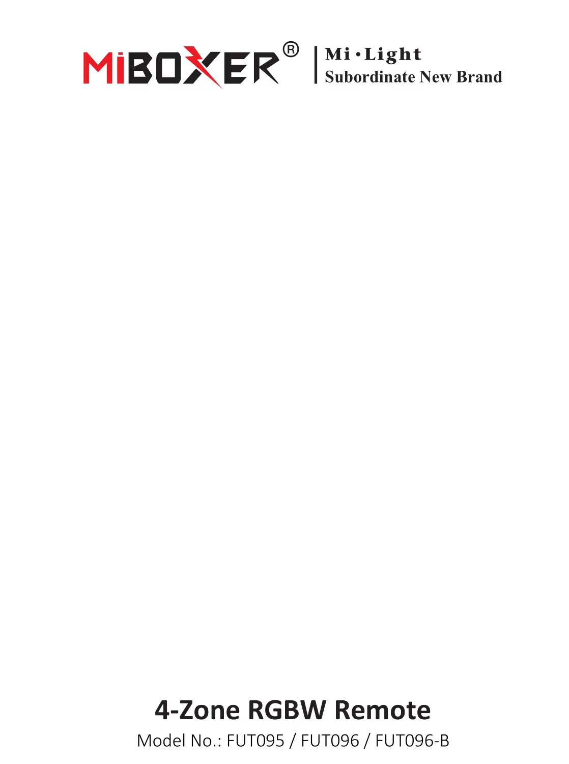 MiBOXER FUT095 4-Zone RGBW Remote User Manual