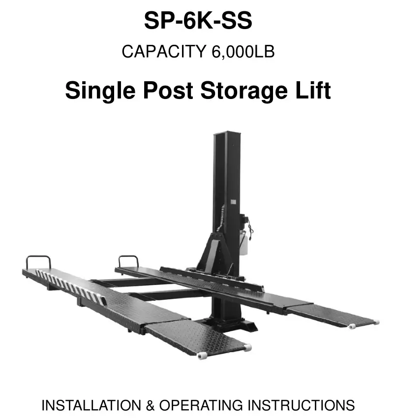 Single Post Storage Lift SP-6K-SS User Manual