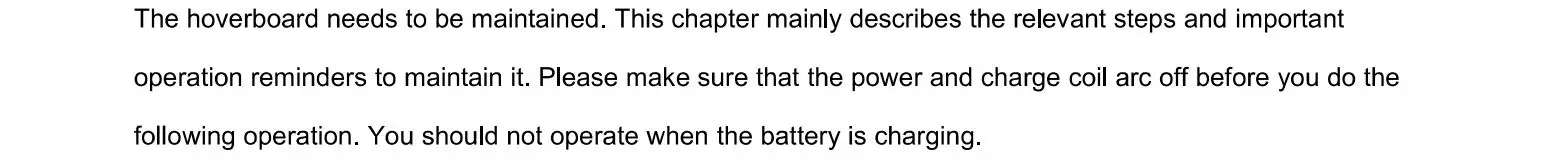 Denver HBO-6620 Hoverboard - Chapter 7 the maintenance of the hoverboard