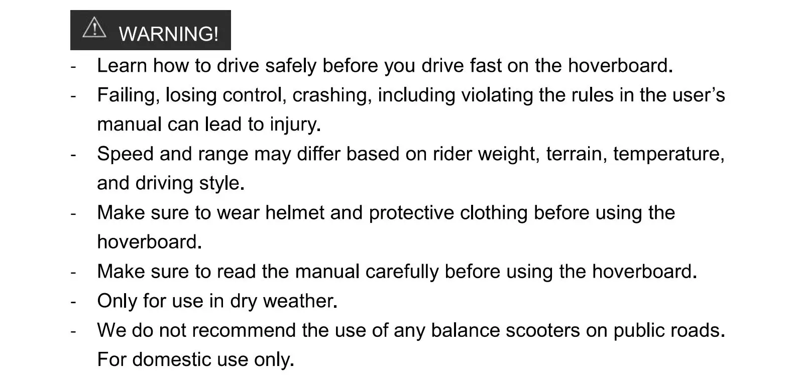 Denver HBO-6620 Hoverboard - Warning