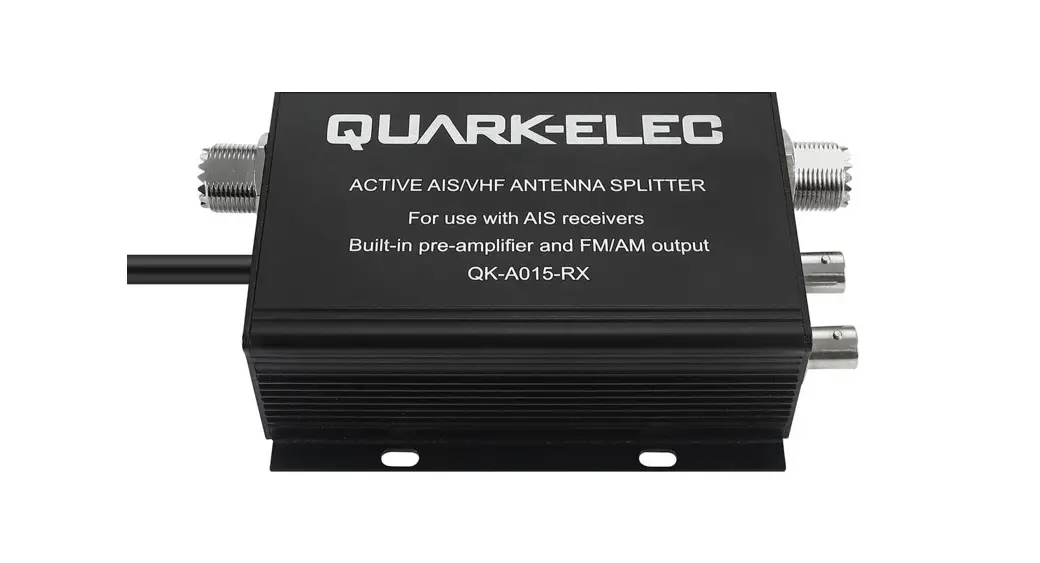 Quark-elec Qk-a015-tx Active Vhf/ais Antenna Splitter Instruction Manual Quark-elec Qk-a015-tx Active Vhf/ais Antenna Splitter Instruction Manual