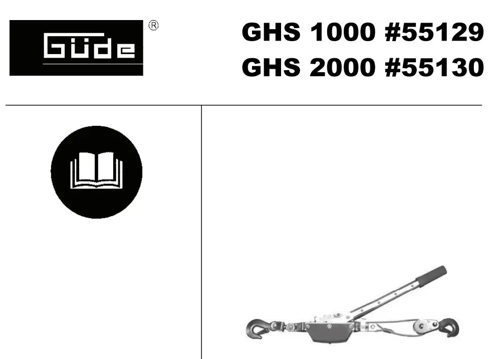 Gude GHS 1000 Manually Controlled Lever Winch Instruction Manual