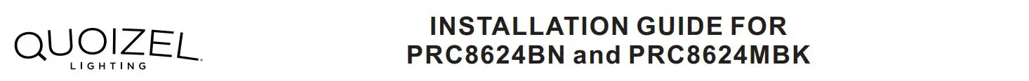 QUOIZEL PRC8624BN Prescott 3 Light Bath Light Installation Guide