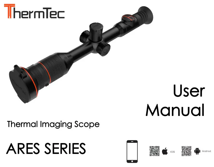 ThermTec ARES SERIES Ares 335 Thermal Sight User Manual