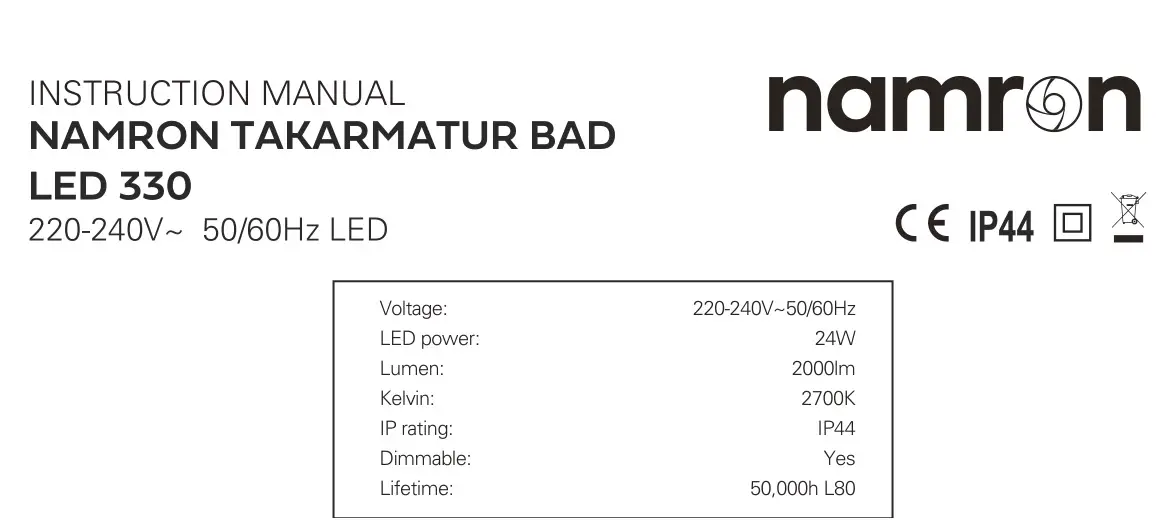 namron 330 IP44 Cover Armature Bad LED Instruction Manual