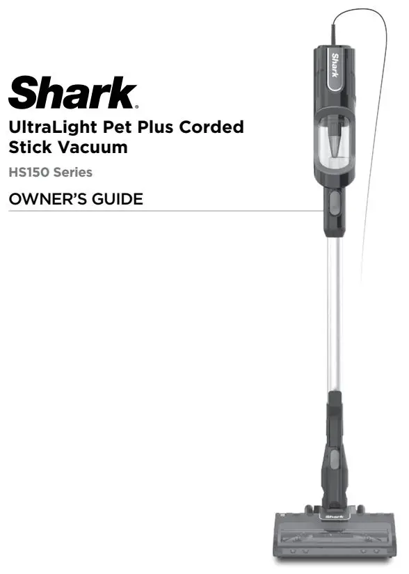 Shark HS150 Series UltraLight Pet Plus Corded Stick Vacuum Owner's Manual