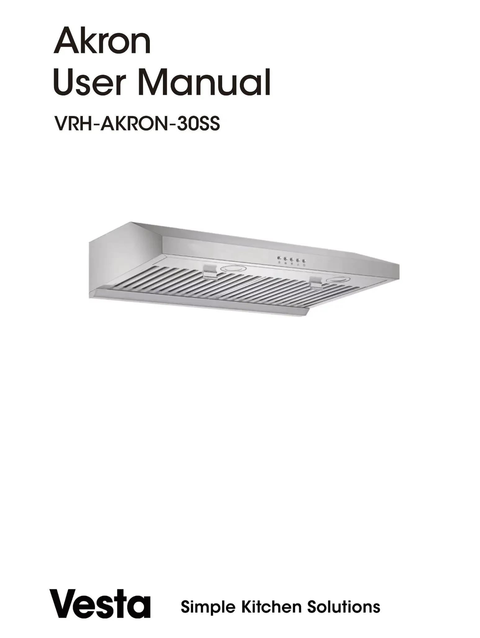 Vesta VRH-AKRON-30SS 750CFM 30 Under Cabinet range hood User Manual