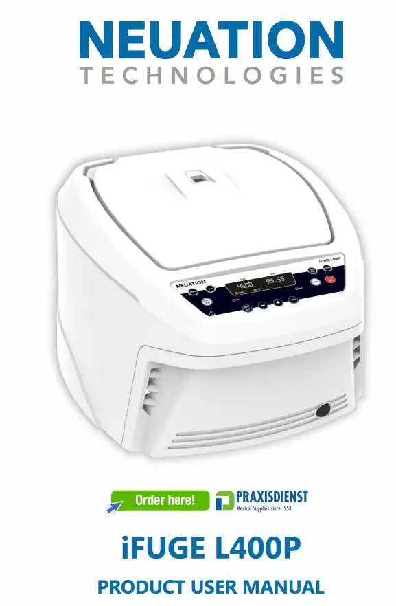 NEUATION TECHNOLOGIES iFUGE L400P 8 x 15 ml fixed Angle Rotor Instruction Manual