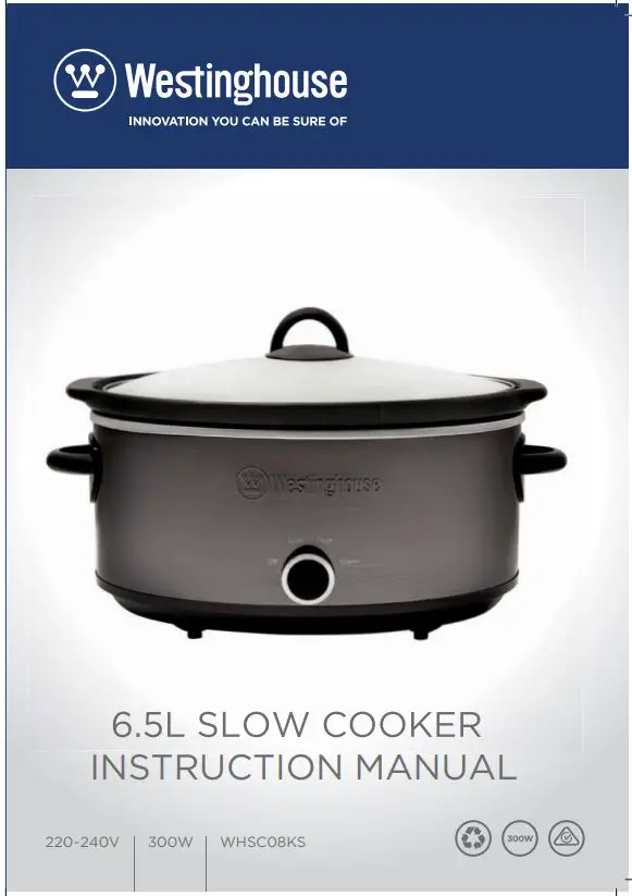 Westinghouse WHSC08KS 6.5L Slow Cooker Instruction Manual