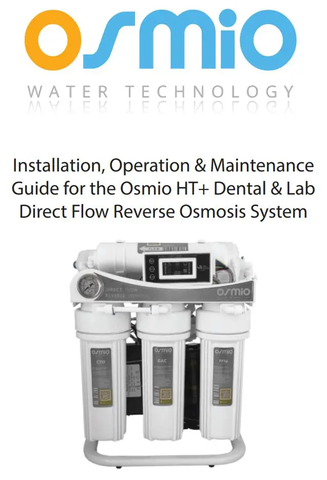 osmio WATER TECHNOLOGY Dental & Lab Direct Flow Reverse Osmosis System Instruction Manual