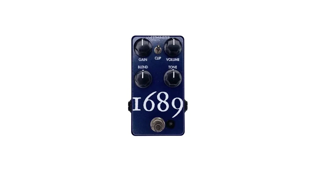 Westminster Effects 1689 V2 Overdrive Pedal User Manual Westminster Effects 1689 V2 Overdrive Pedal User Manual