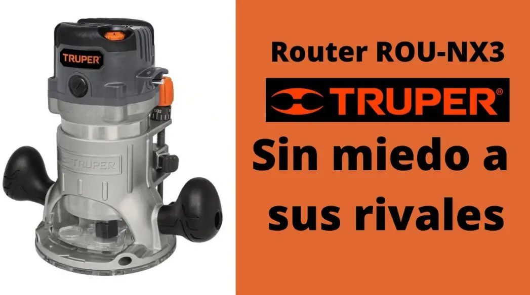 Truper Rou-nx3 Fixed Base Route User Manual Truper Rou-nx3 Fixed Base Route User Manual
