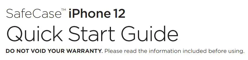 PRIVORO iPhone 12 Safe Case User Guide