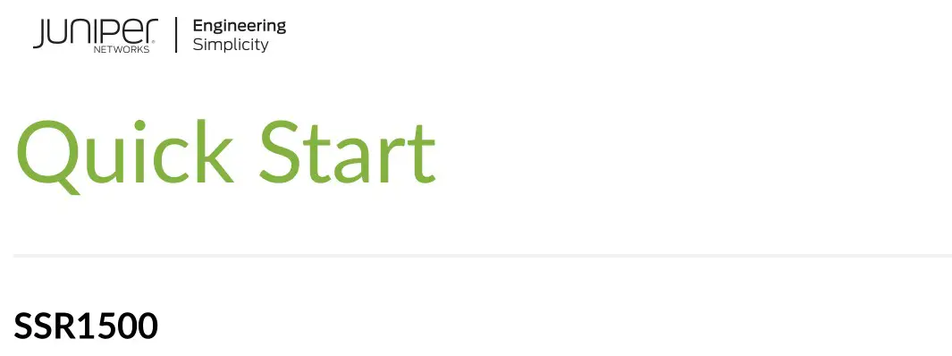 SSR1500 Session Smart Routing WAN Edge Device Quick Start