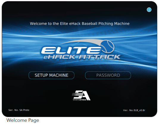 SPORTSATTACK Elite E-Hack Attack Baseball Machine - Welcome Page
