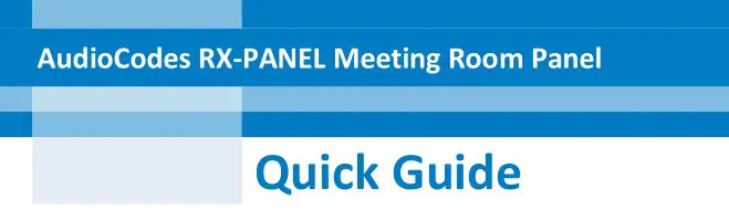 audiocodes RX-PANEL Meeting Room Panel User Guide