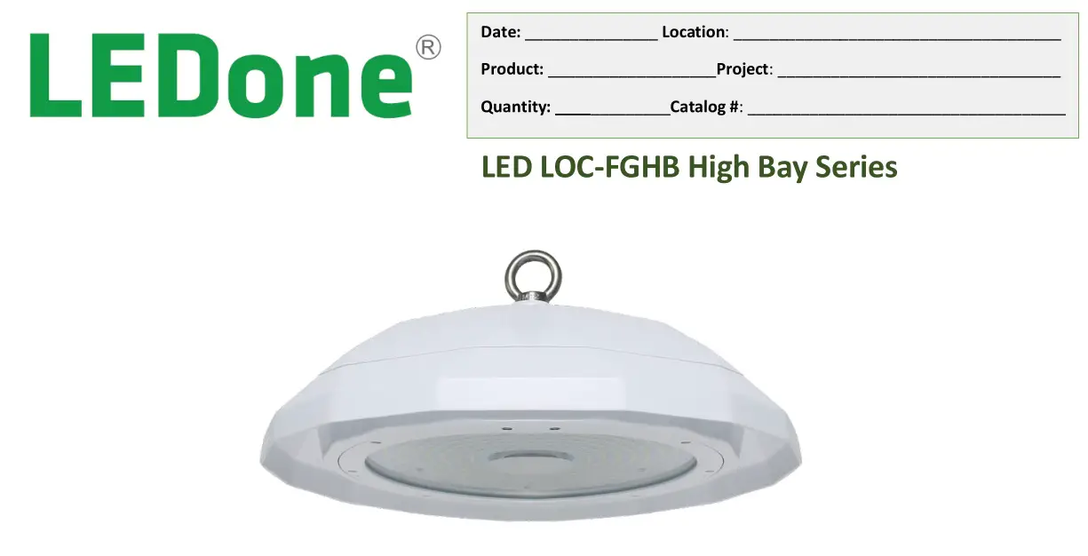 LED One LED LOC-FGHB High Bay User Manual