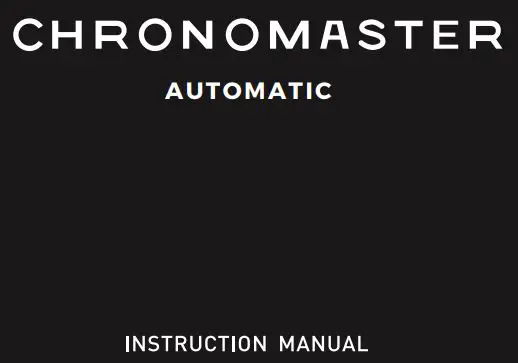 Nivada Grenchen Chronomaster Automatic Watch Instruction Manual