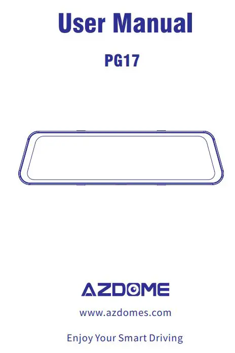 AZDOME PG17 Mirror Dash Cam User Manual