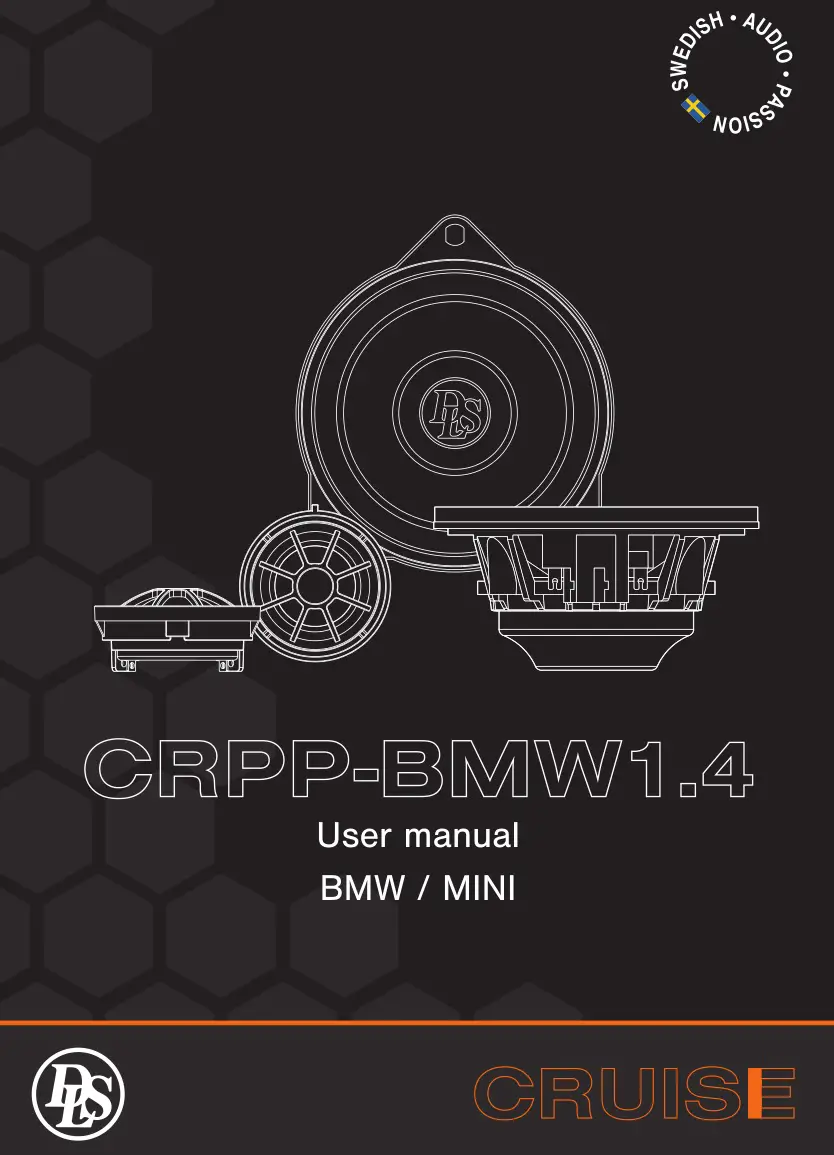 DLS CRPP-BMW1.4 Cruise 2 Component Acoustics User Manual