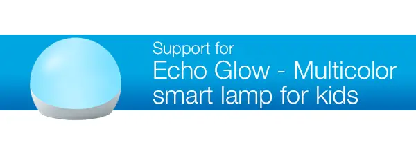 "Support for Echo Glow"