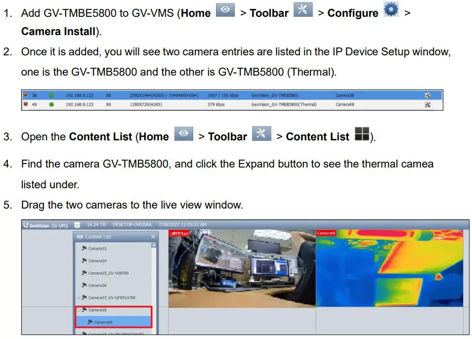 GeoVision Inc TMEB-QG-A GV-IP Thermal Camera User Guide - Connecting to GV-VMS