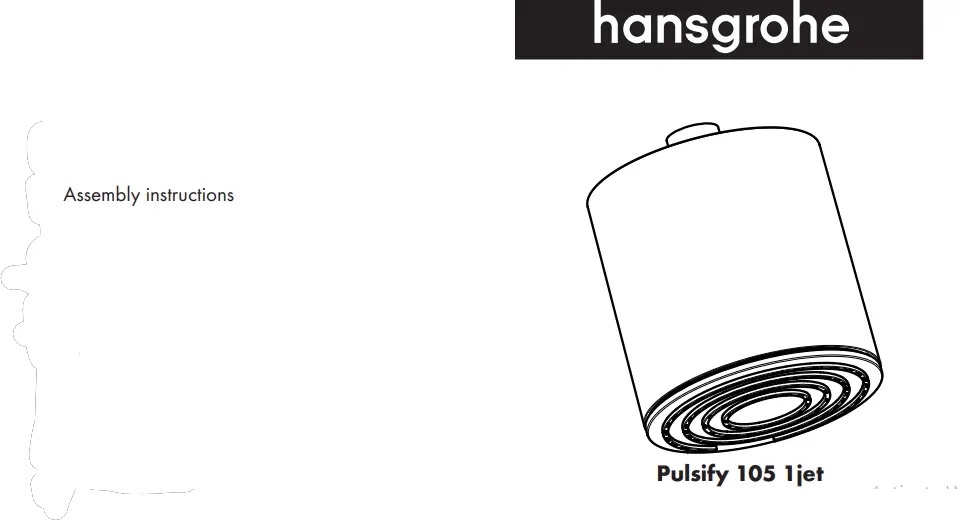 Hansgrohe Pulsify 105 1jet 24130xxx Powderrain Overhead Shower Instruction Manual