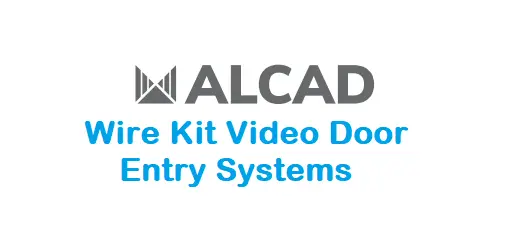 Alcad 97201659b 2 Wire Kit Video Door Entry Systems User Manual