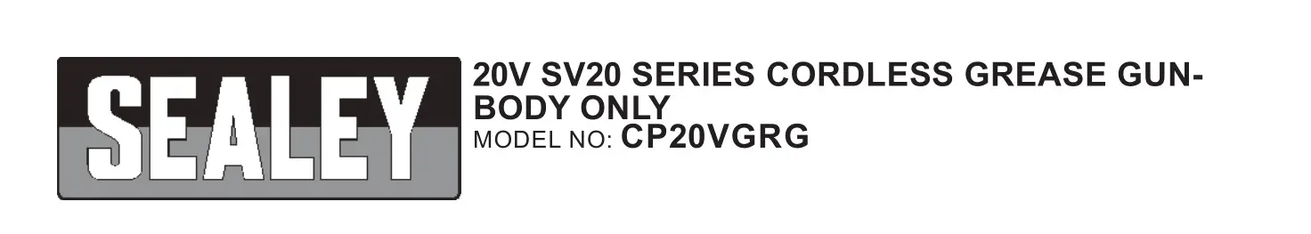 SEALEY CP20VGRG Cordless Grease Gun Instruction Manual