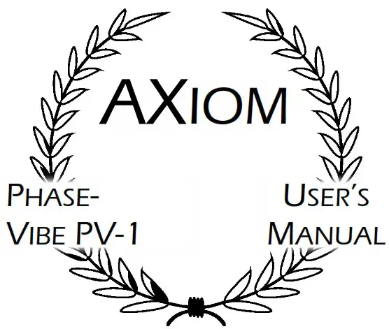 AXIOM Phase Vibe PV 1 Analog Four Stage Optical Phase Shifter - Cover
