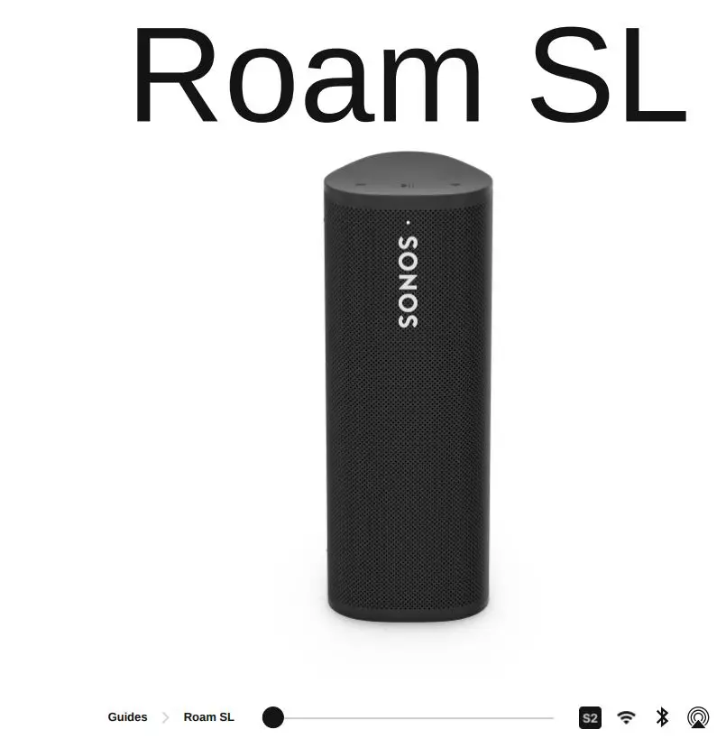 SONOS Roam SL Portable WiFi and Bluetooth Speaker User Manual