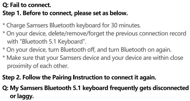 SAMSERS B099T Foldable Bluetooth Keyboard User Manual - FAQ