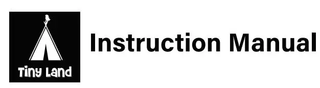 Tiny Land TP0005 Teepee Tent Instruction Manual