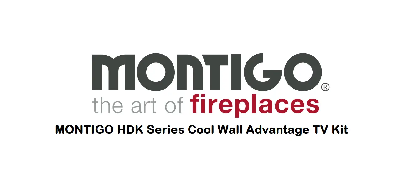 Montigo Hdk Series Cool Wall Advantage Tv Kit Installation Guide Montigo Hdk Series Cool Wall Advantage Tv Kit Installation Guide