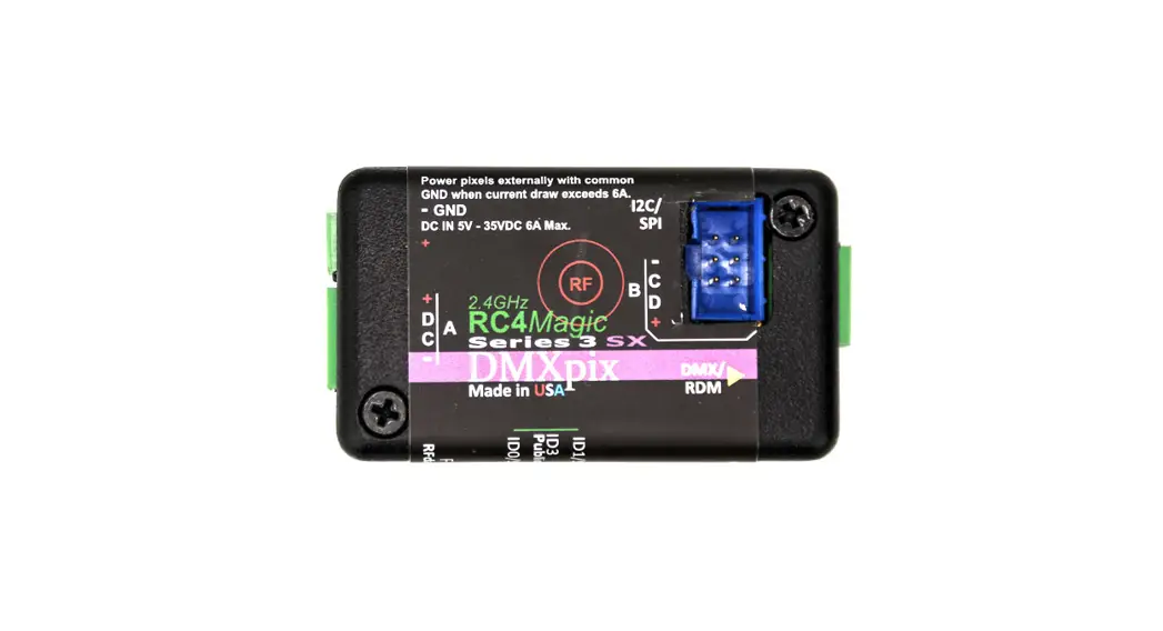 Rc4 Wireless Rc4magic Series 3 Dmxpix Wireless Pixel Driver User Guide Rc4 Wireless Rc4magic Series 3 Dmxpix Wireless Pixel Driver User Guide
