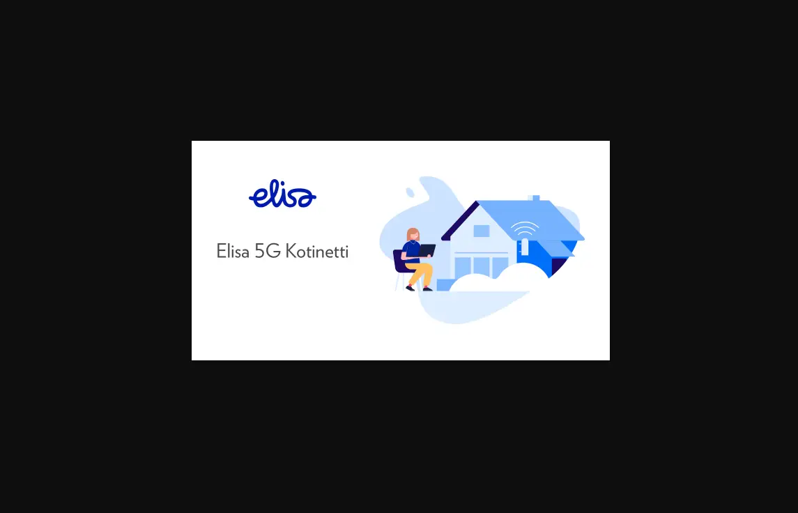 Elisa 4g/5g Kotinetti Internet Connection Service Instructions