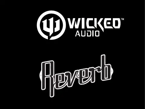 Wicked Audio Reverb Wired Headphone User Manual Wicked Audio Reverb Wired Headphone User Manual