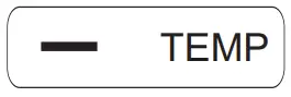 TEMP Button
