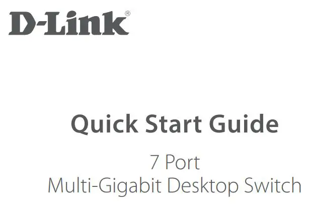 D-Link DMS-1070 7 Port Multi-Gigabit Desktop Switch User Guide