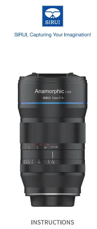 SIRUI 35mm F1.8 Anamorphic 1.33X Lens Instructions