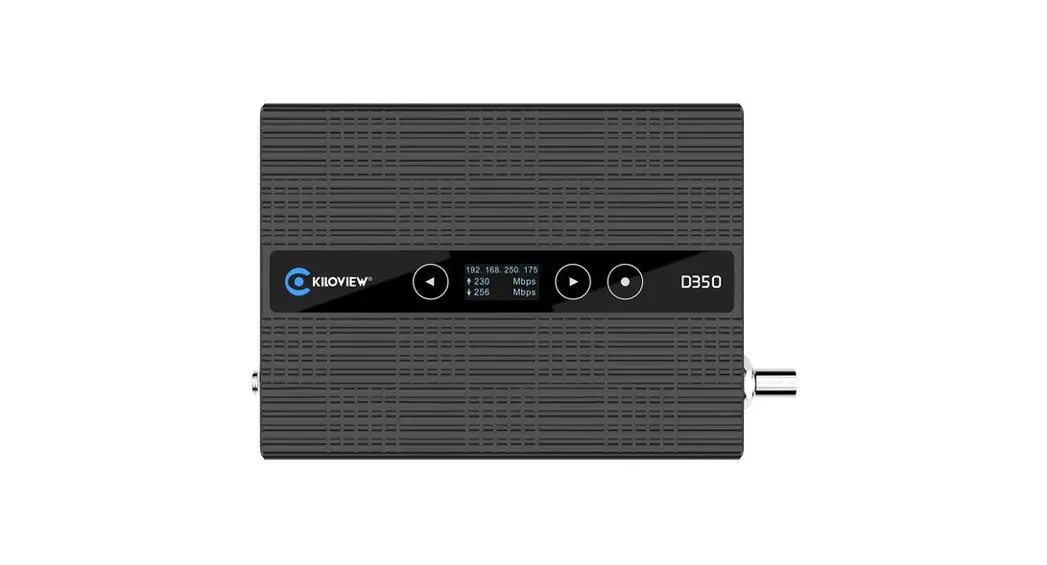 Kiloview D350 4k H.265 Or H.264 Ndi Decoder User Manual Kiloview D350 4k H.265 Or H.264 Ndi Decoder User Manual