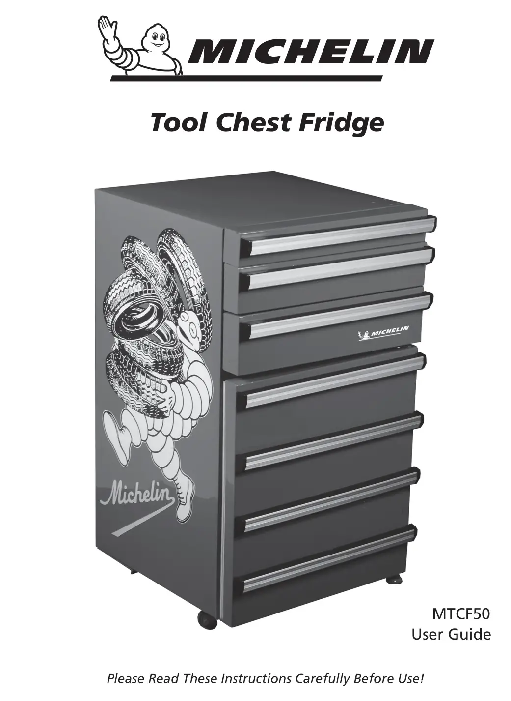 MICHELIN MTCF50 Tool Chest Fridge User Guide