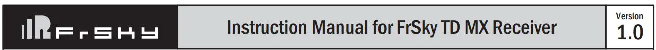 FrSky TANDEM X20 TD MX Receiver Instruction Manual